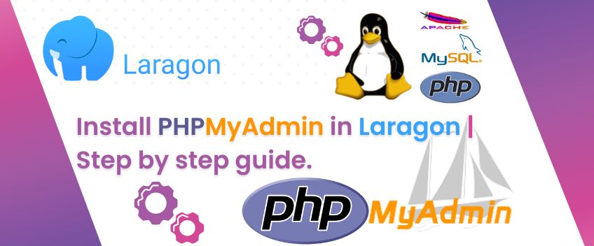 Install PHPMyAdmin in Laragon Step-by-step guide.