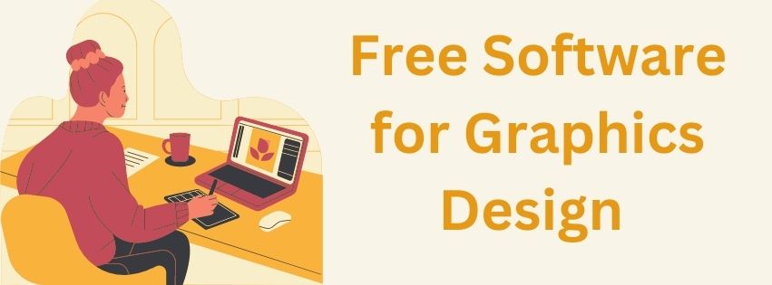 Design Stunning Graphics for Free Software