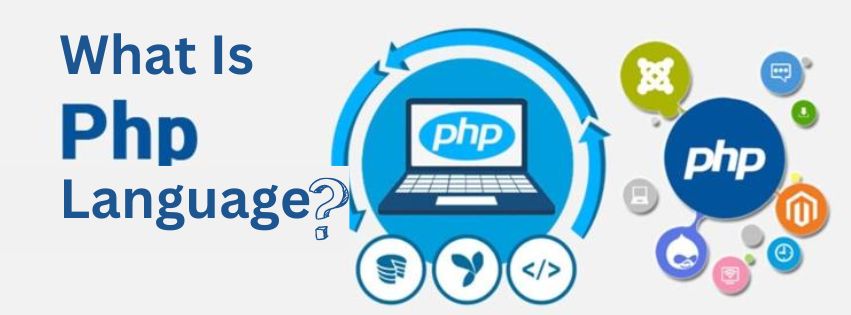 What is PHP language